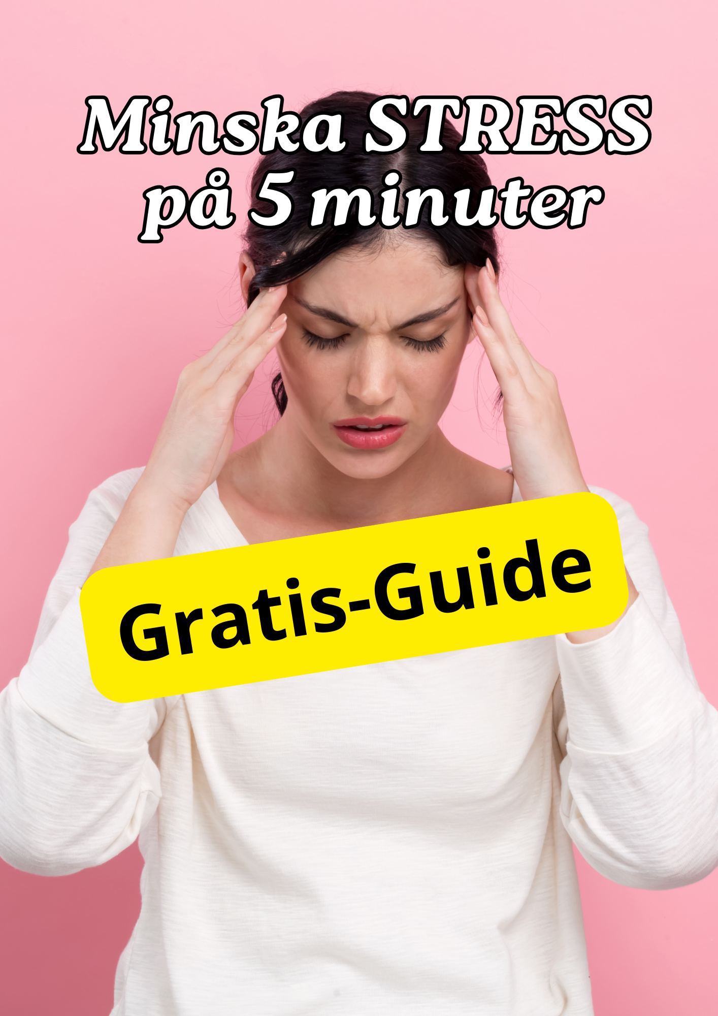 2. đ MINSKA STRESS pĂ„ 5 MINUTER. Minska Stress snabbt. KĂ€nn dig lugnare, mer nĂ€rvarande och energifylld â utan svĂ„ra tekniker. Det hjĂ€lper dig att gĂ„ ner i vikt.