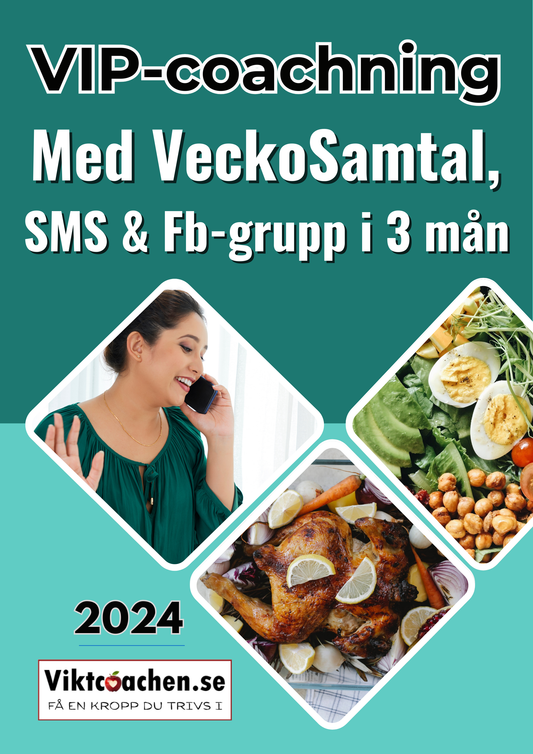 2. 🌟 VIP-COACHNING i 3 månader. Med Samtal varje vecka och daglig hjälp via sms. Mina dieter och recept ingår. Du är VIP-kund. (833 kr/mån)