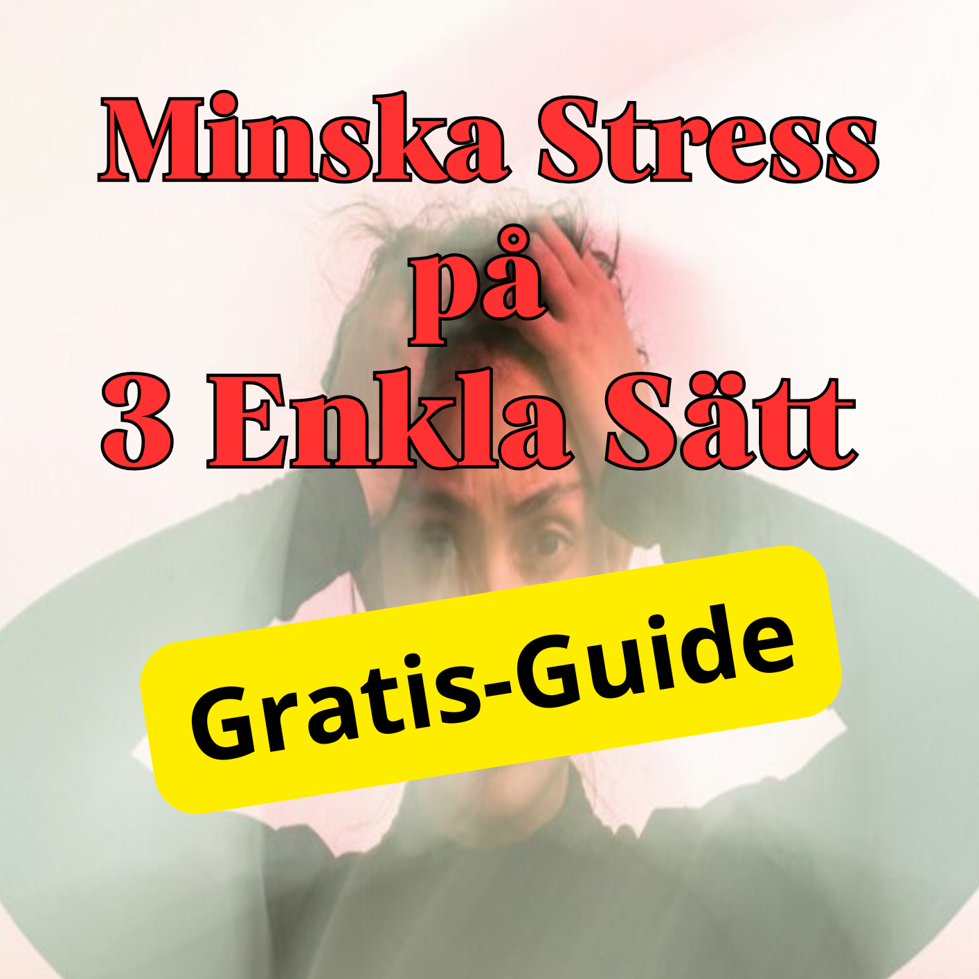 2. 🙏 MINSKA STRESS på 3 ENKLA SÄTT. Minska Stress på 5 Minuter - på enkla sätt. Känn dig lugnare, mer närvarande och energifylld – utan krångliga tekniker...