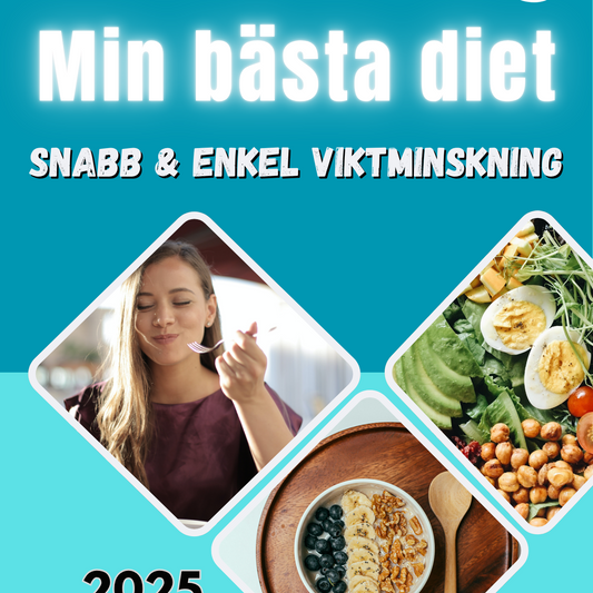 ⭐ 2. Min BÄSTA diet - SNABB & ENKEL VIKTMINSKNING, med 105 enkla recept och självklara rutiner, som ger snabb och effektiv viktminskning.