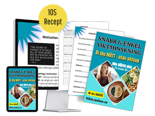 5. ⭐ SNABB & ENKEL VIKTMINSKNING, som är min BÄSTA diet, med 105 lätta recept och enkla rutiner. Nu även med min NYA "3-Dagars Kickstart!".