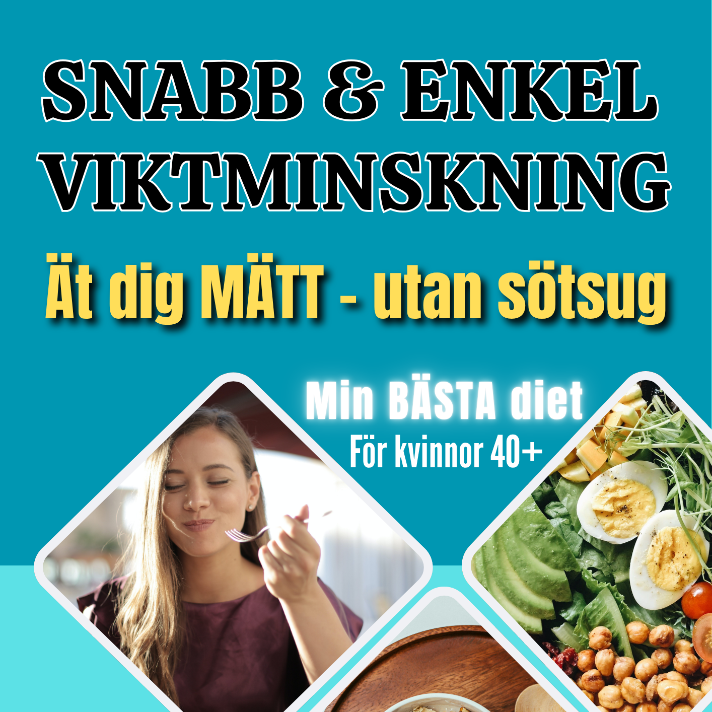 5. ⭐ SNABB & ENKEL VIKTMINSKNING, som är min BÄSTA diet, med 105 lätta recept och enkla rutiner. Nu även med min NYA "3-Dagars Kickstart!".